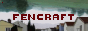 fencraft